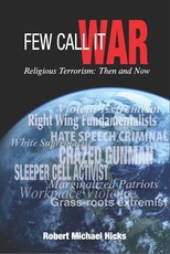 Few Call It War