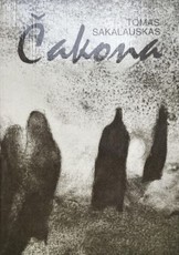 Čakona. Užmario slėnio kalnai ir XXX vizijų