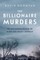 The Billionaire Murders