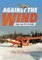 Against the Wind