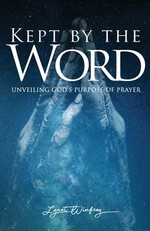 Kept By The Word