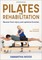 Pilates for Rehabilitation