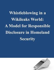 Whistleblowing in a Wikileaks World