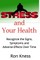 Stress and Your Health