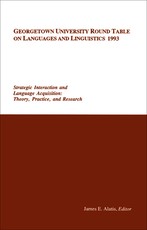 Georgetown University Round Table on Languages and Linguistics 1993
