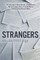 Strangers
