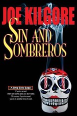 Sin And Sombreros