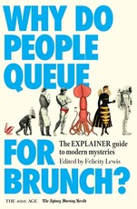 Why Do People Queue for Brunch?