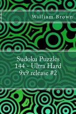 Sudoku Puzzles 144 - Ultra Hard 9x9 release #2
