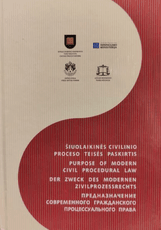 Šiuolaikinės civilinio proceso teisės paskirtis