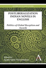 Postliberalization Indian Novels in English
