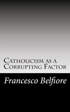 Catholicism as a Corrupting Factor