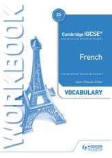 Cambridge IGCSE(TM) French Vocabulary Workbook