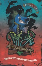 Pegė Sju ir fantomai. Mėlynojo šuns diena