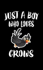 Just A Boy Who Loves Crows