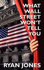 What Wall Street Won't Tell You