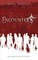 Encounters