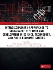 Interdisciplinary Approaches to Sustainable Research and Development in Science, Technology, and Socio-Economic Studies