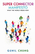 Super Connector Manifesto