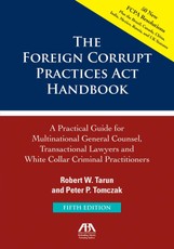 The Foreign Corrupt Practices Act Handbook