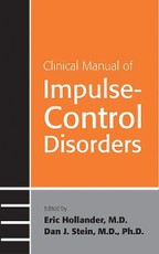 Clinical Manual of Impulse-Control Disorders