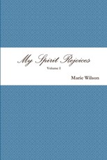 My Spirit Rejoices