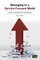 Managing in a Service-Focused World