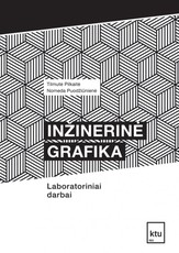 Inžinerinė grafika. Laboratoriniai darbai
