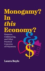 Monogamy? in This Economy
