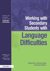 Working with Secondary Students Who Have Language Difficulties