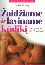 Žaidžiame ir laviname kūdikį