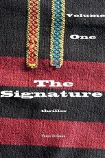 Signature: Volume I