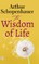 The Wisdom of Life (Deluxe Library Edition)