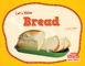 Let's Make Bread