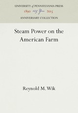 Steam Power on the American Farm