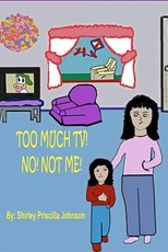Too Much TV? No! Not Me!