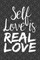 Self Love is Real Love