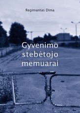 Gyvenimo stebėtojo memuarai