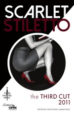 Scarlet Stiletto: The Third Cut - 2011