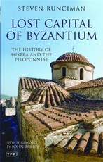 Lost Capital of Byzantium