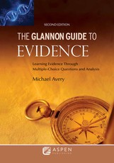 Glannon Guide to Evidence