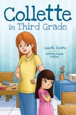 Divitto, C: Collette in Third Grade