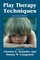 Play Therapy Techniques