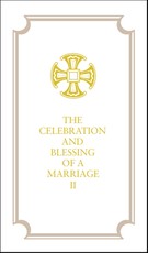 The Celebration and Blessing of a Marriage II