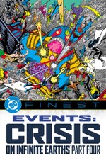 DC Finest: Events: Crisis on Infinite Earths Part Four