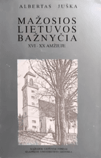 Mažosios Lietuvos bažnyčia XVI–XX amžiuje
