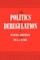 The Politics of Deregulation