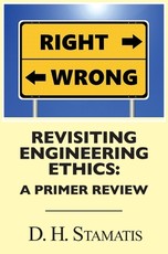 Revisiting Engineering Ethics
