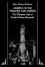 America in the Twenties and Thirties