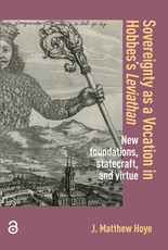 Sovereignty as a Vocation in Hobbes's Leviathan